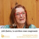 Conversaciones  sobre LIJ, con Lola Suárez