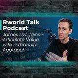 Episode 86: Articulate Value with a Granular Approach 