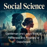 Gentleman and Lady's Book of Politeness and Propriety of Deportment - Elisabeth Celnart