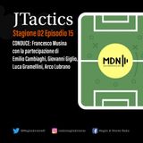 J-TACTICS - Nuovomondo (S02 E15)