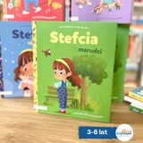 Stefcia marudzi. Książki dla dzieci 3-6 lat. Rozmowa z autorką