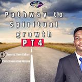 Divine insights|Pathway to spiritual growth PT 4