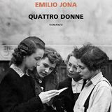 Emilio Jona "Quattro donne"
