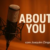 Podcast about you episódio 3 T1