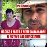 Omicidio shock: Alessandro ucciso e fatto a pezzi da madre e compagna