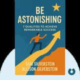 BE ASTONISHING