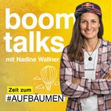 #1 Boom Talks mit Nadine Wallner über Mut & Ziele verfolgen