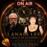 Rob McConnell Interviews - LANAIA LEE - Skulls of Salvation