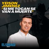 Yeison Jimenez Reconoce Que Se Equivocó Al Decir: “Si Me Hacen Algo, Ninguno Queda Vivo”