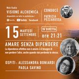 AMARE SENZA DIPENDERE con Alessandra Boniardi e Paola Savino