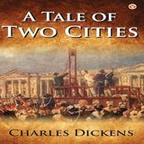 A Tale of Two Cities by Charles Dickens Part 2/2