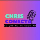 Informativo 15 julio 24- El podcast de Chris Conecta