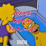 185) S10E16 (Make Room For Lisa)
