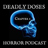 Deadly Doses Chapter 1- The PJ Gallagher Files