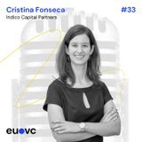 #33 Cristina Fonseca, Indico Capital Partners