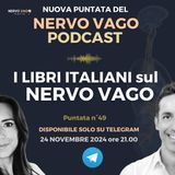 Puntata 49 - I libri italiani sul nervo vago