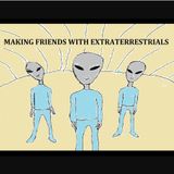 Making Friends with Extraterrestrials: The Taylor Foster Story