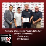 Celebrating 500 Episodes of North Fulton Business Radio:  John Ray, Stone Payton, Bill McDermott, and Anthony Chen