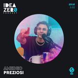 [S.02 EP.10] Fumagalli è un cantante? con Amedeo Preziosi | Idea Zero