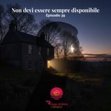 Non devi essere sempre disponibile