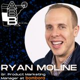 The real reason ABM isn't working for you with Ryan Moline