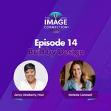 The Image Connection Show: Episode 14 - Built by Design