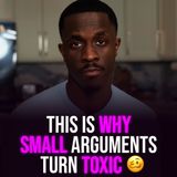 XYBM Clips: This is why small arguments turn toxic