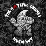 The Hateful Gnome's Music Hut - Episode 5
