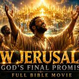 The Most BEAUTIFUL Vision in the Bible _ New Jerusalem Full Movie 4K(MP3_160K)
