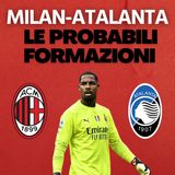 Stadio solo del Milan? Si può. Formazione per Milan-Atalanta | Mattino Milan