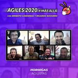 EP39  - Agiles 2020 y Más Allá  - Con Ernesto Cárdenas y Ricardo Navarro
