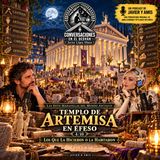 Las siete maravillas del mundo antiguo - Templo de Artemisa en Efeso - Los que la hicieron o la habitaron 4/10