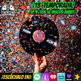 T13-Ep129: Top 10 discos debut