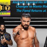 Andrade Released - Mania Main Event Changing?