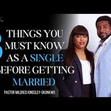 3 Things All Singles Must Know Before Getting Married| Mildred Kingsley-Okonkwo #marriage #love