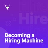 038: Tactical Tuesday - Humanizing the Hiring Process with 1:1 Outreach ft. Vivien Maron
