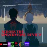 Across the Spiderverse Spoiler Review