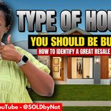 Ep. 160: How to Spot a GREAT Resale Home | Types of Houses Worth Buying 💎 Seller Tips