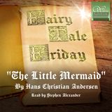 The Little Mermaid | Fairy Tale Friday