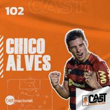 CHICO ALVES - CASTFC #102