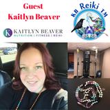 Ep1 Guest Kaitlyn Beaver sees the whole person in training and reiki