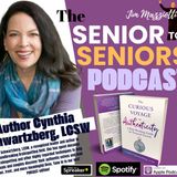 Senior To Seniors PODCAST - Cynthia Schwartzburg - BRAINSPOTTING
