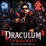 The Peasant Doll of Draculam - Draculam Podcast Stories