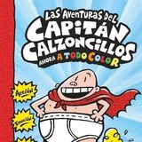 Las Aventuras del Capitan Calzoncillos