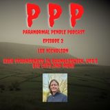Paranormal Pendle Podcast - Lee Nicholson - 03/25/2021