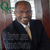 The Quest 132. Dr. Stephen Jones. Class Is In Session.