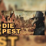 Die Pest im 14. Jahrhundert: Warum sie wütete | Mittelalter Hörbuch Doku