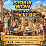 Quei puzzolenti degli Antichi Greci!