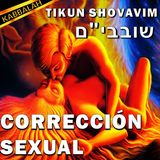 Tikun Shovavim: Apertura cósmica para corregir la energía sexual desde la Kabbalah