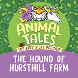 The Hound Of Hursthill Farm